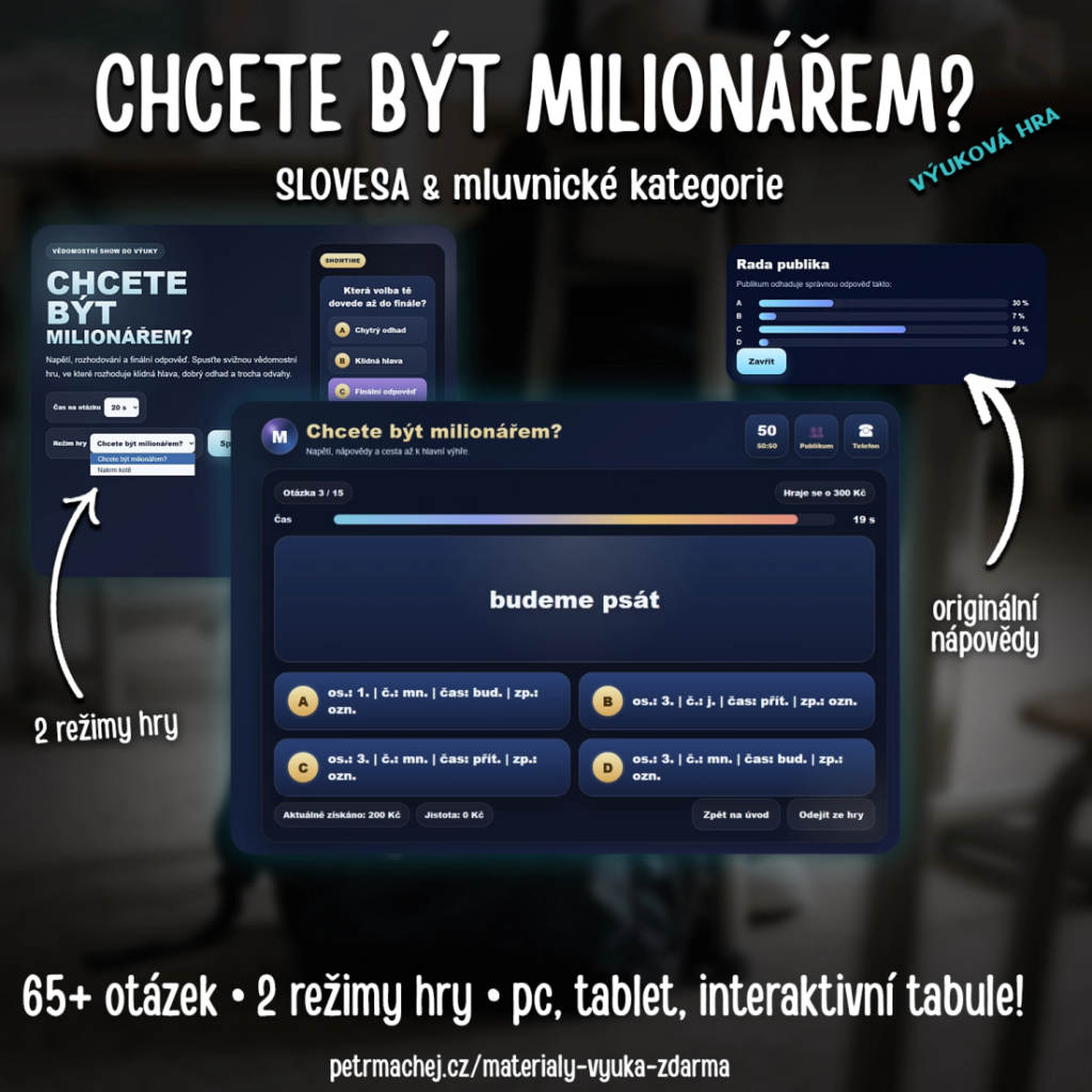 SLOVESNÝ MILIONÁŘ (interaktivní výuková hra)